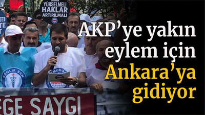 AKP’ye yakın sendika eylem için Ankara’ya gidiyor
